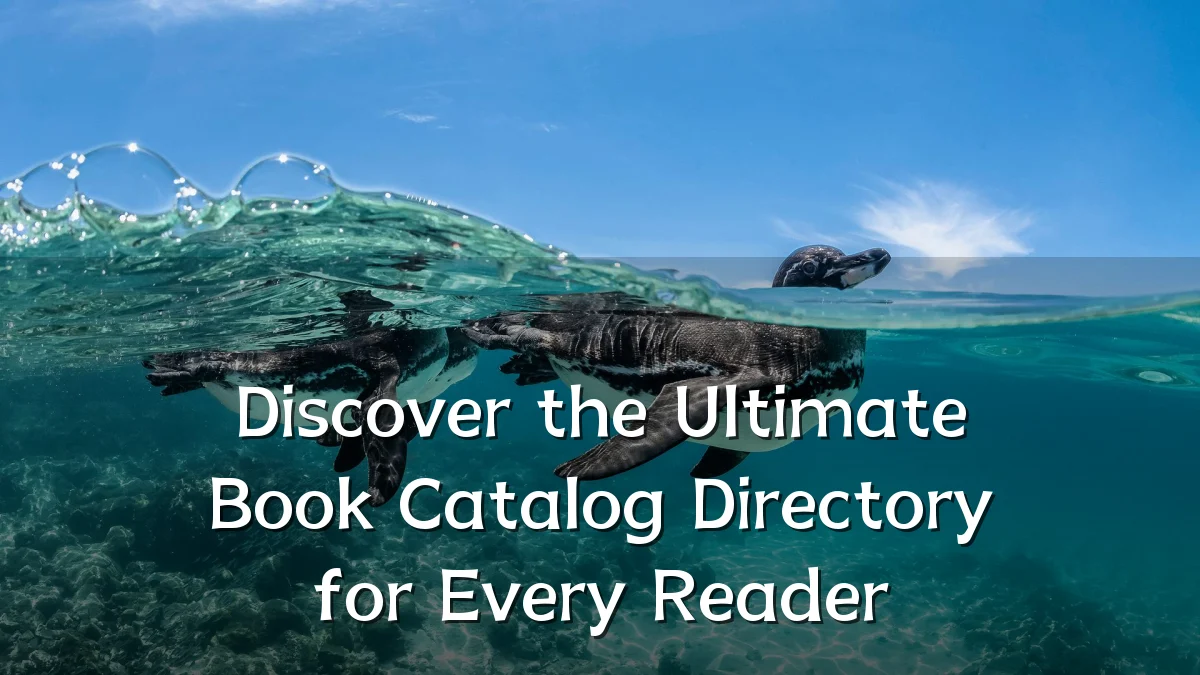 Discover the Ultimate Book Catalog Directory for Every Reader