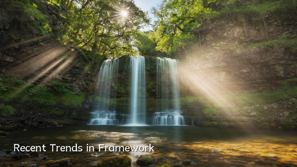 Recent Trends in Framework